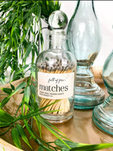 Load image into Gallery viewer, Full of Fire Matches